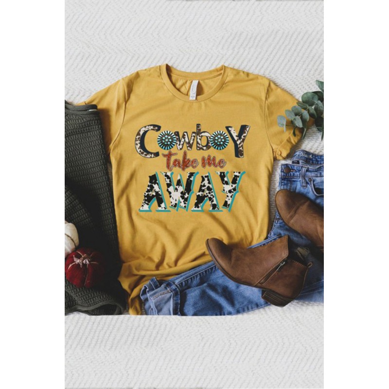 Cowboy Take Me Away Artistic Letters Graphic Tee Cowboy Take Me Away Artistic Letters Graphic Tee